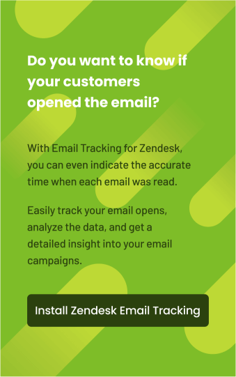 Do you want to know if your customers opened the email?