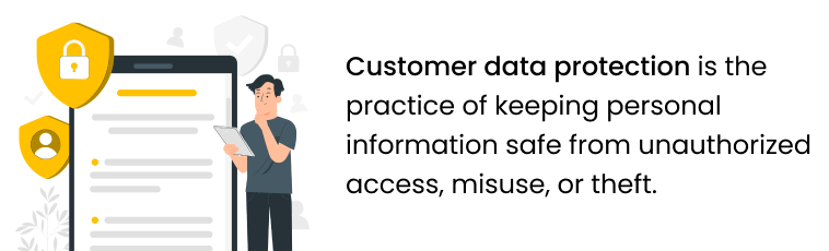 What is Customer Data Protection What is Customer Data Protection