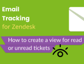 How to create a view for read or unread tickets in Zendesk®