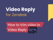 How to trim video in Video Reply