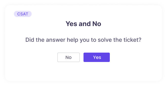 CSAT yes/no questions