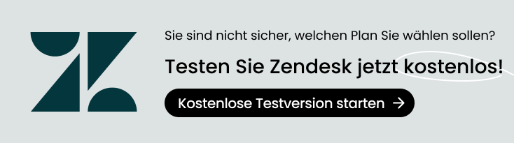 Starten Sie Ihre kostenlose Zendesk-Testversion