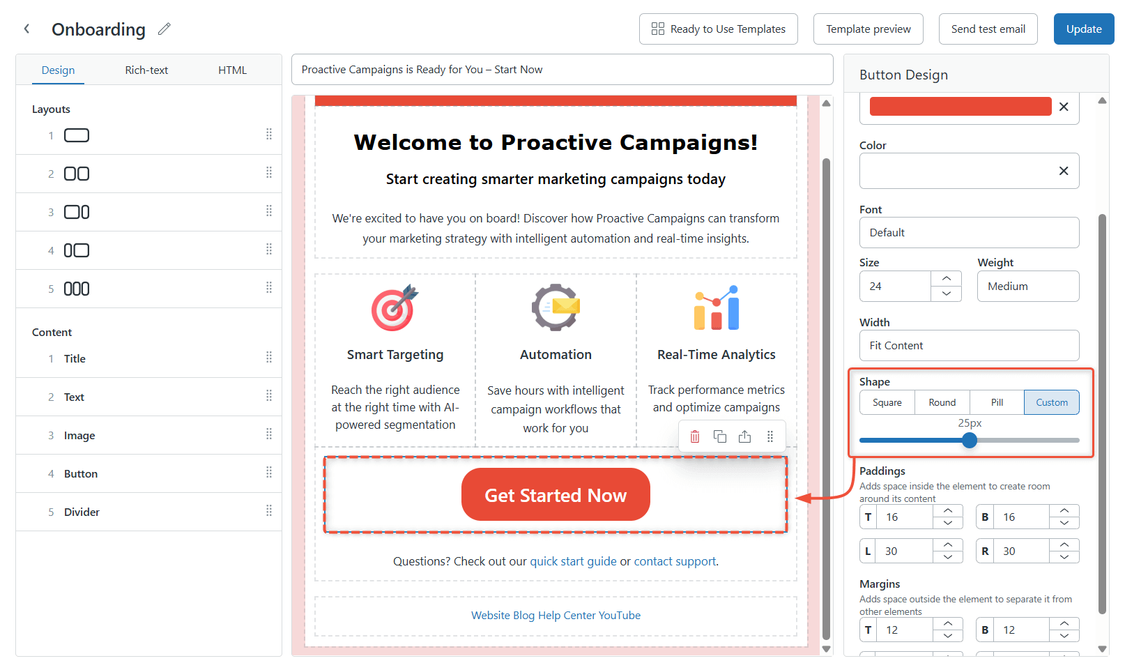 Button Shape in Template Builder Button Shape in Template Builder